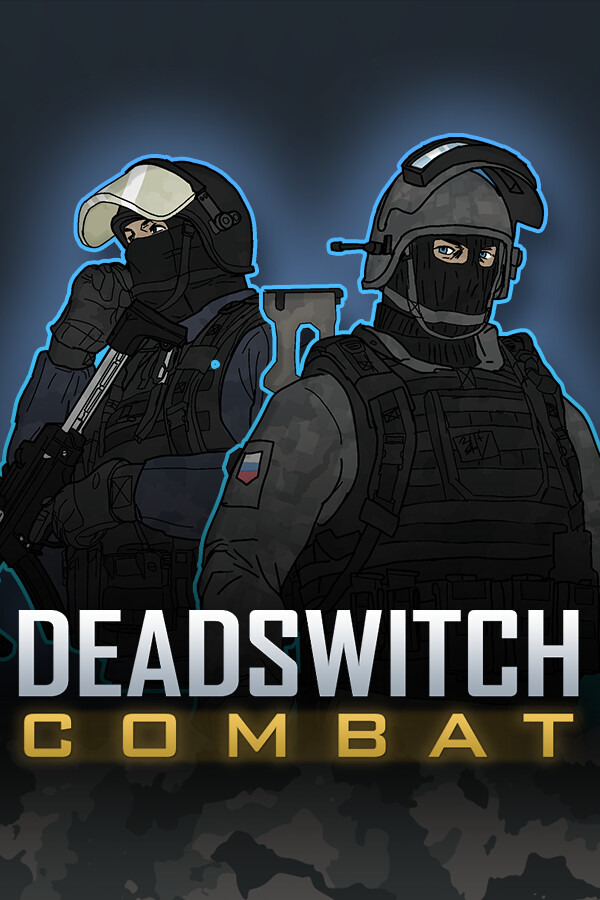 Deadswitch Combat